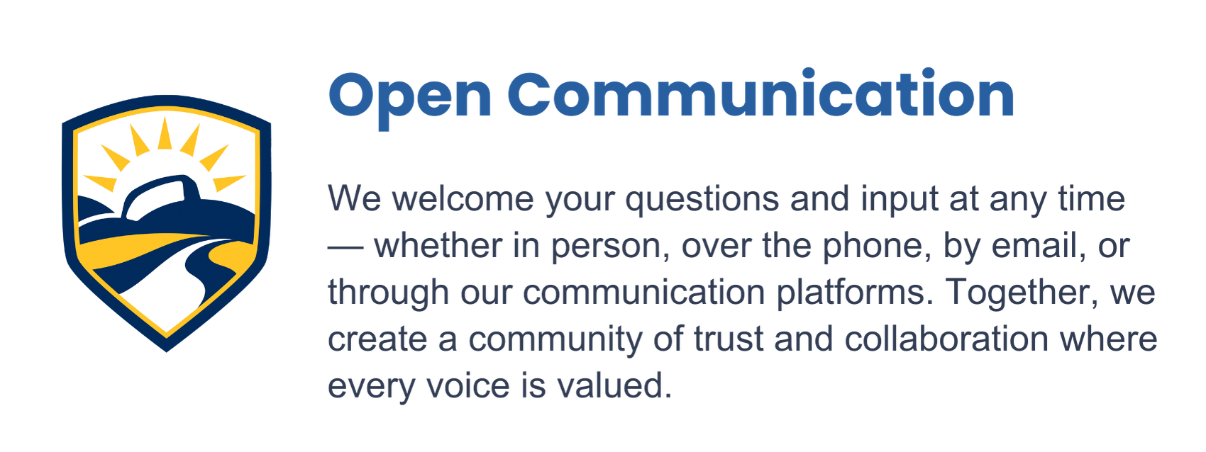 Open communication logo with a shield emblem featuring a sun, mountain, and winding road, accompanied by text emphasizing the importance of open, collaborative communication.