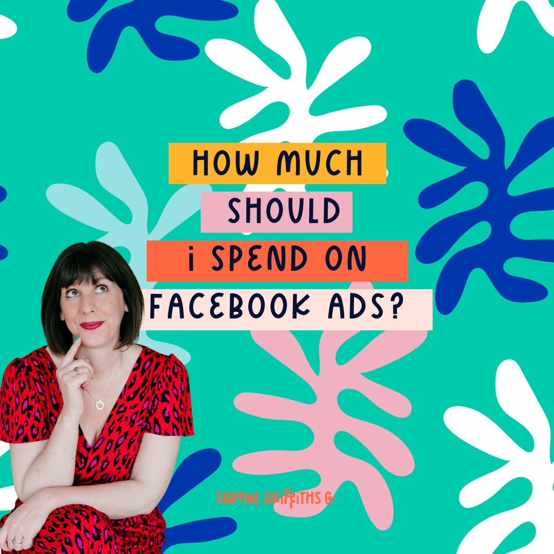 How much should I spend on Facebook ads?