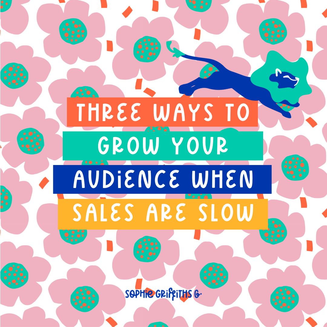 3 ways to grow your audience using ads when sales are slow