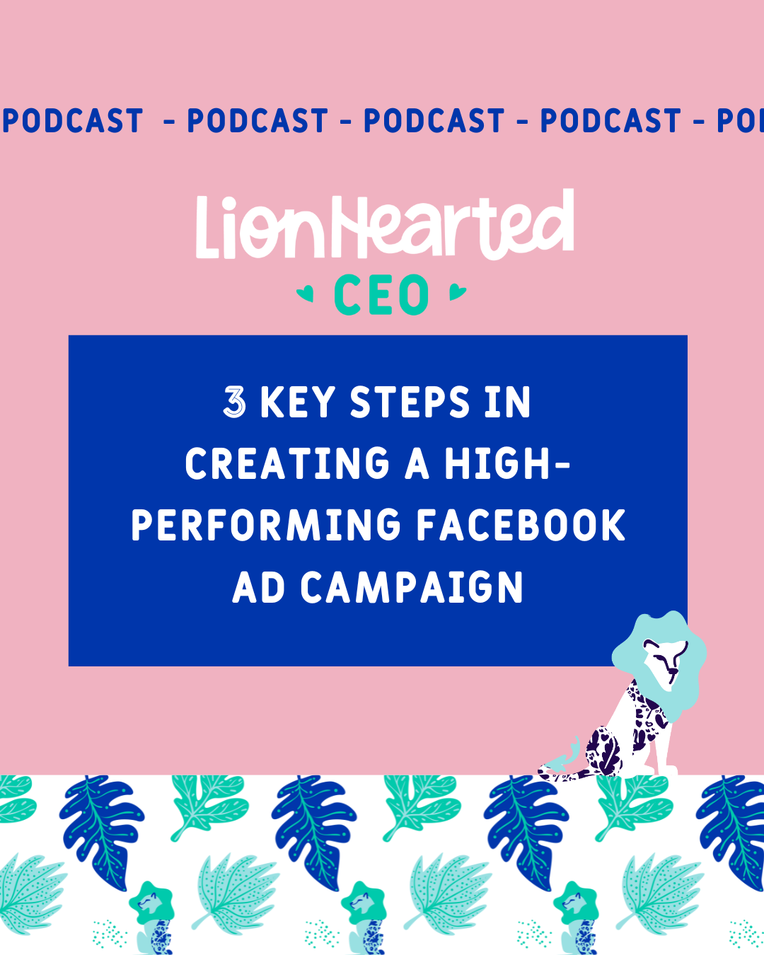 3 key steps in creating a High-Performing Facebook ad campaign