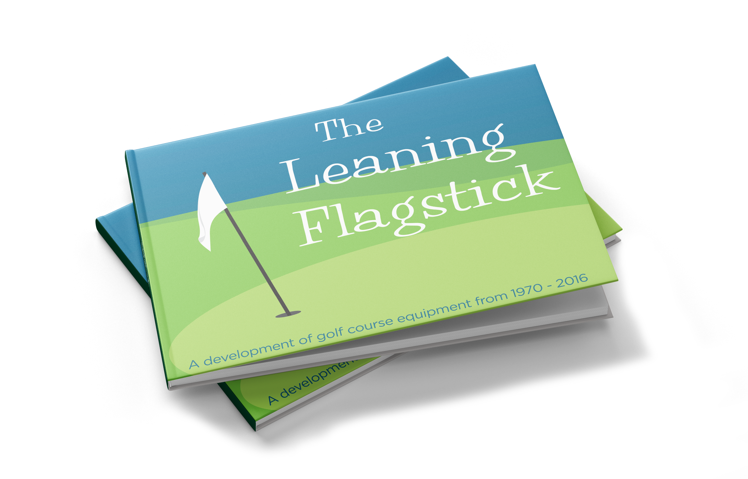 The Leaning Flagstick