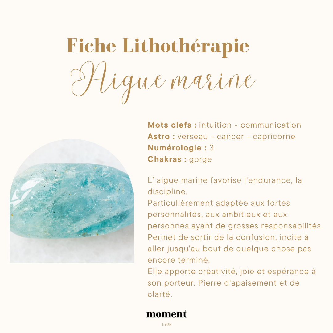 Fiche lithothérapie sur l'aigue-marine avec descriptif des mots clés, signes astrologiques, numérologie et chakras associés. Mention des effets bénéfiques : endurance, discipline, clarté, créativité, et apaisement. Image d'une pierre aigue-marine.