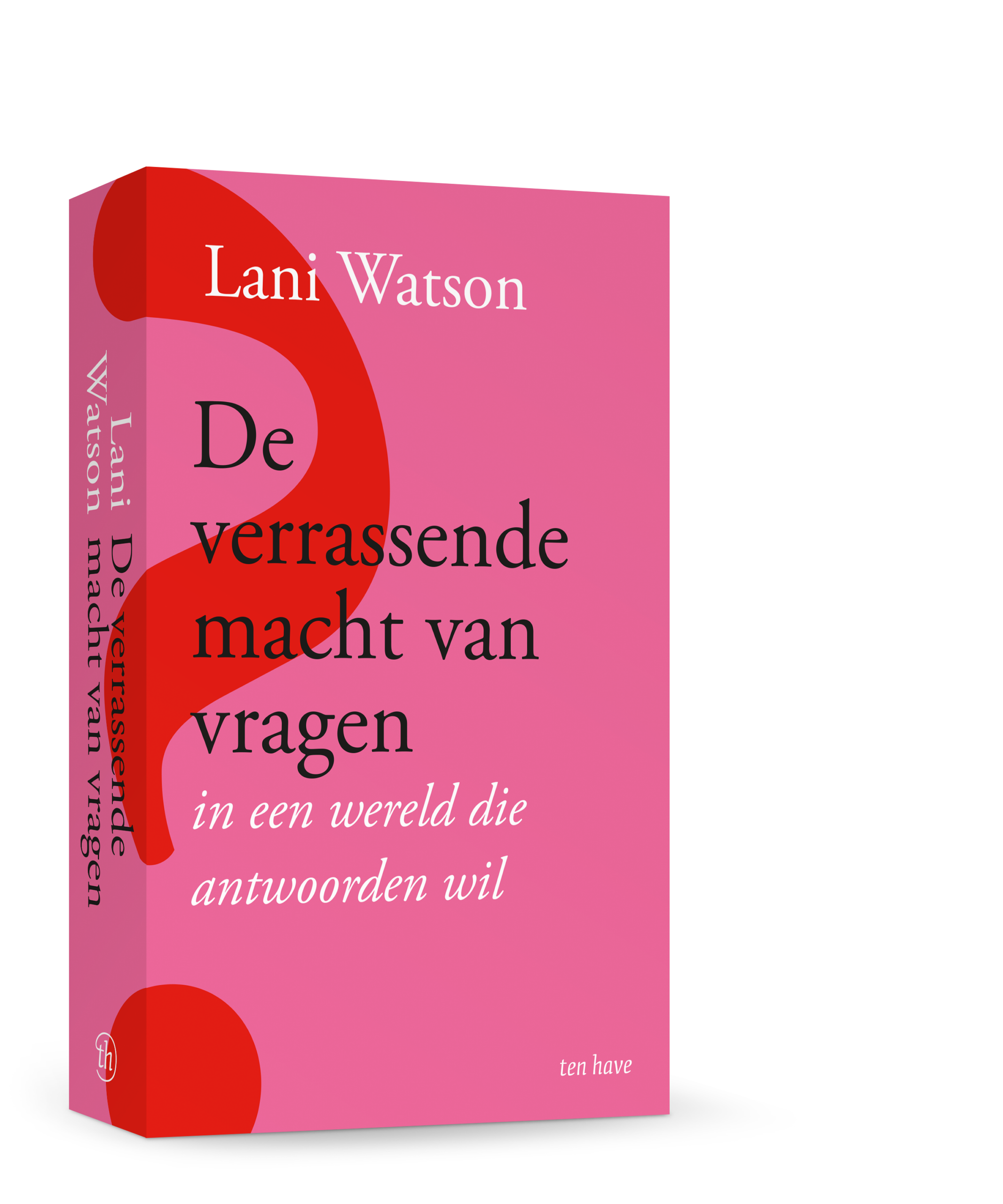 Lani Watson - De verrassende macht van vragen (vertaling)
