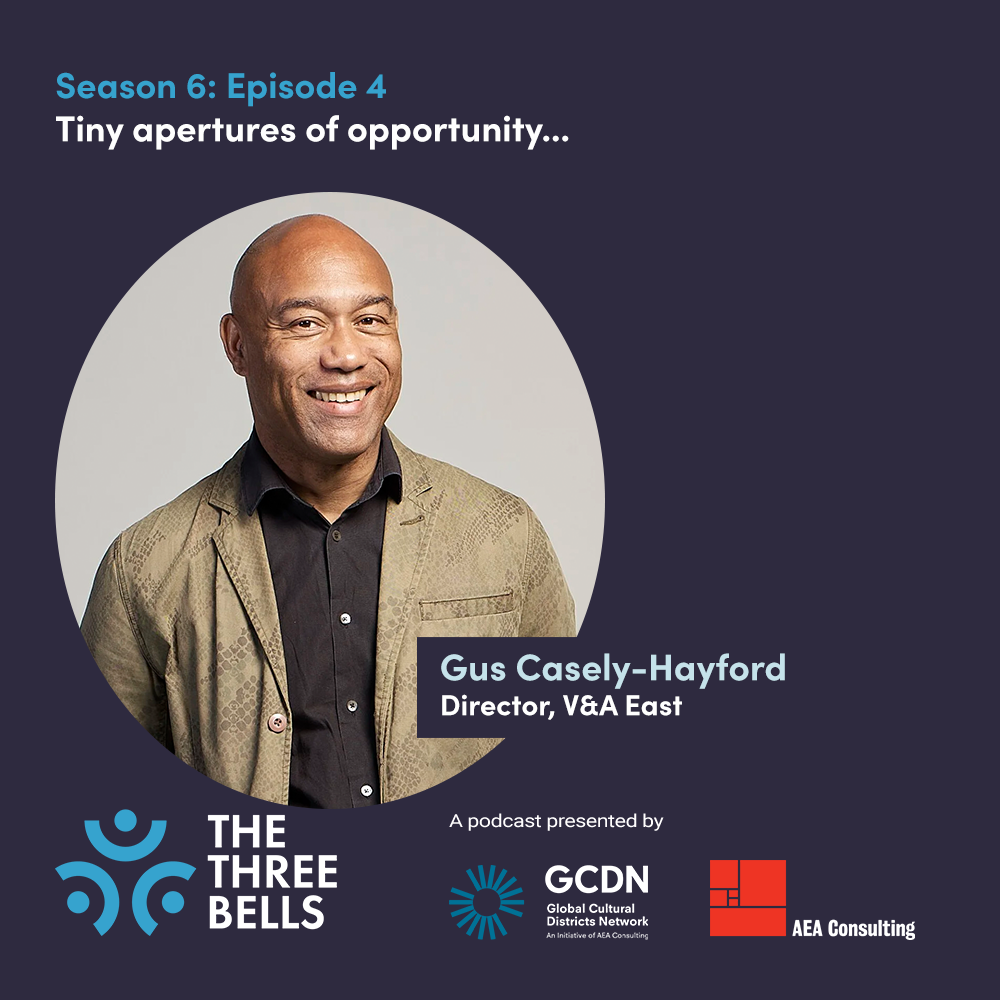 S6E4: Tiny apertures of opportunity... Gus Casely-Hayford, Director, V&amp;A East