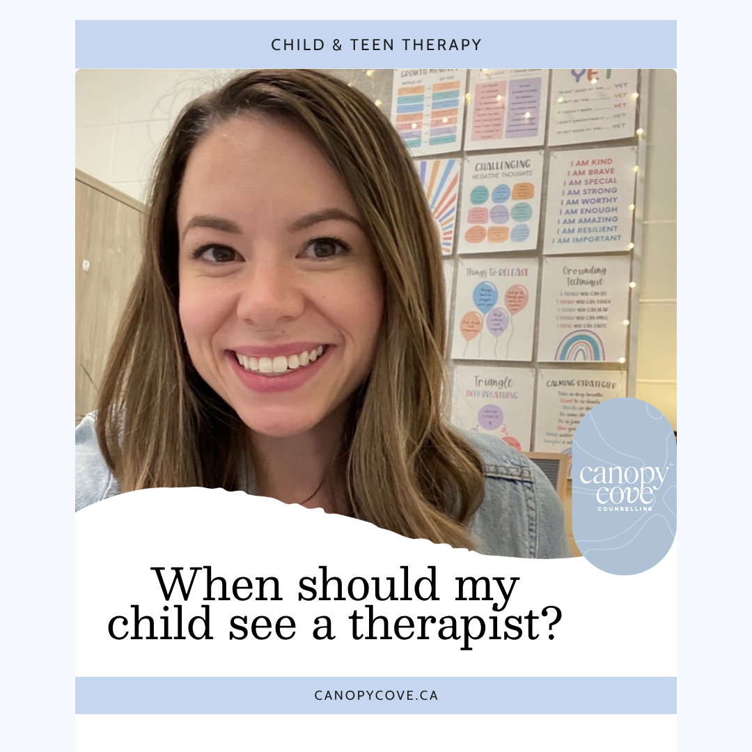 When should my child see a therapist?