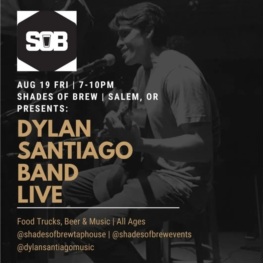 DYLAN SANTIAGO LIVE TOMORROW NIGHT. FRIDAY 8/19 7PM