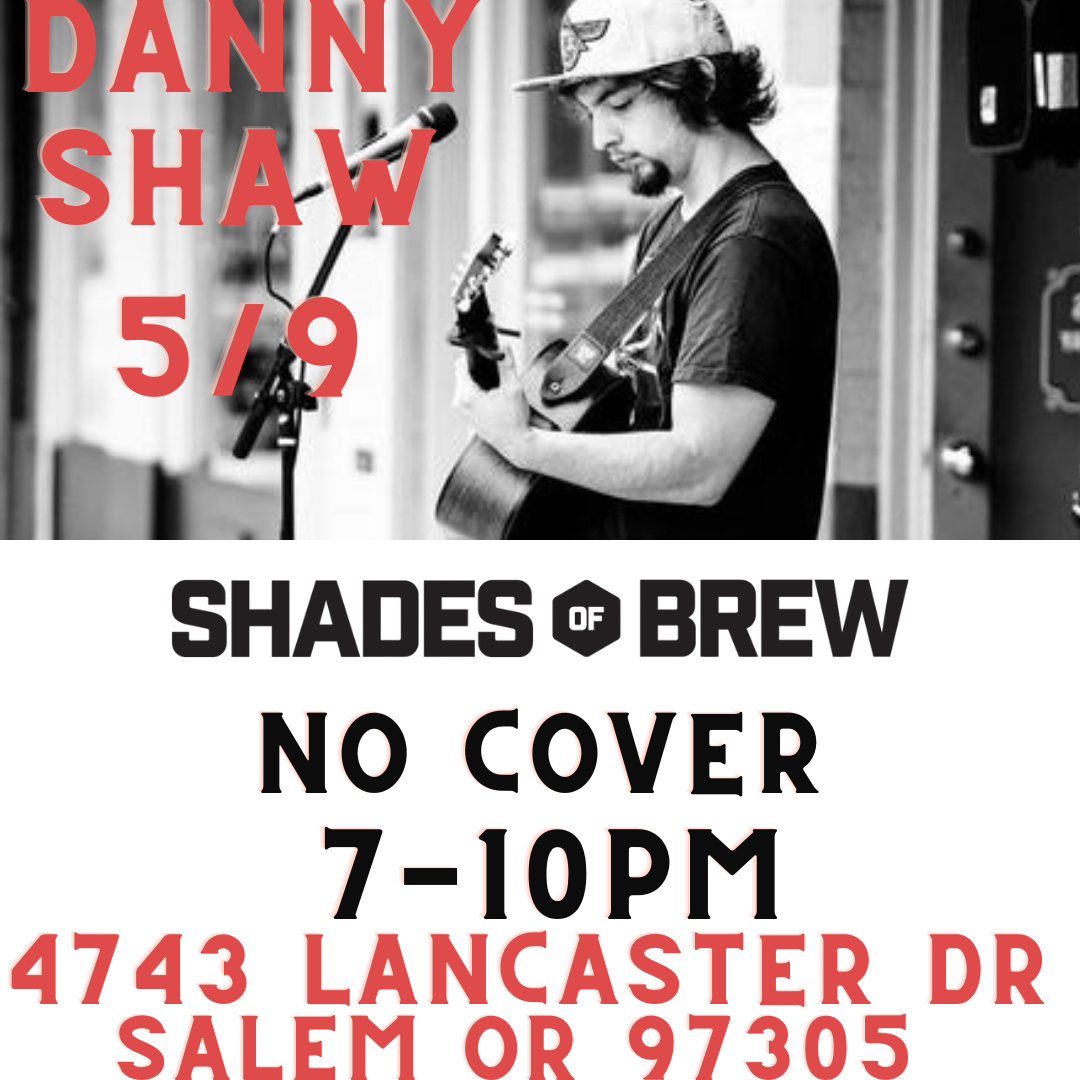 Shades of Brew 5 Year Anniversary Danny Shaw Live Music