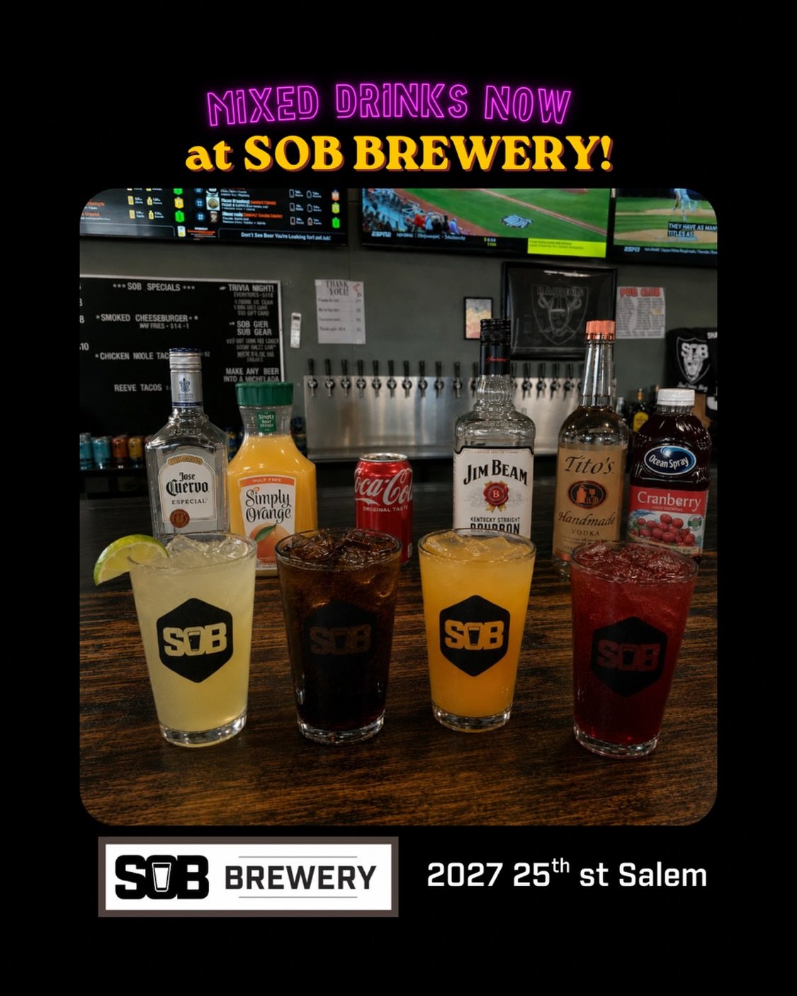 🍹 MIXED DRINKS ARE HERE! 🍹

What&rsquo;s your go-to mixed drink? We&rsquo;ve got you covered.

Now serving:
🍋 Margaritas
🍊 Screwdrivers
🥃 Whiskey &amp; Coke
🍒 Vodka Cranberry

Made with quality spirits and served ice-cold in our SOB pint glasse
