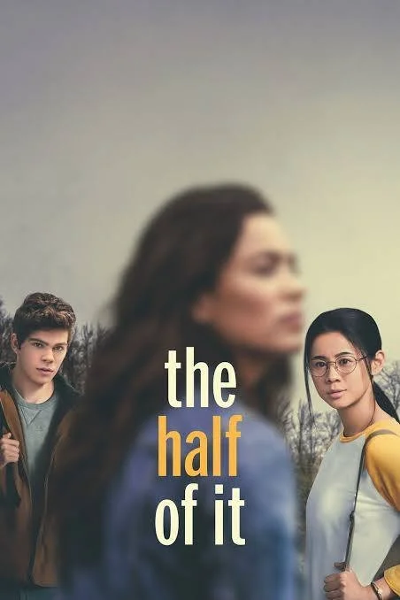 [JUNE SPECIAL] The Half of it: A queer coming-of-age story about hidden feelings & self acceptance. 