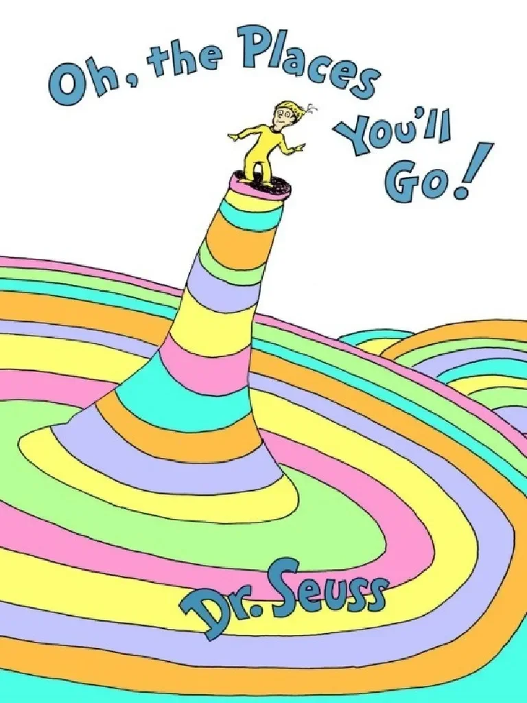 [NEW YEAR SPECIAL]  Oh, the places you'll go! by Dr. Seuss

Talks about change, waiting, and finding your path