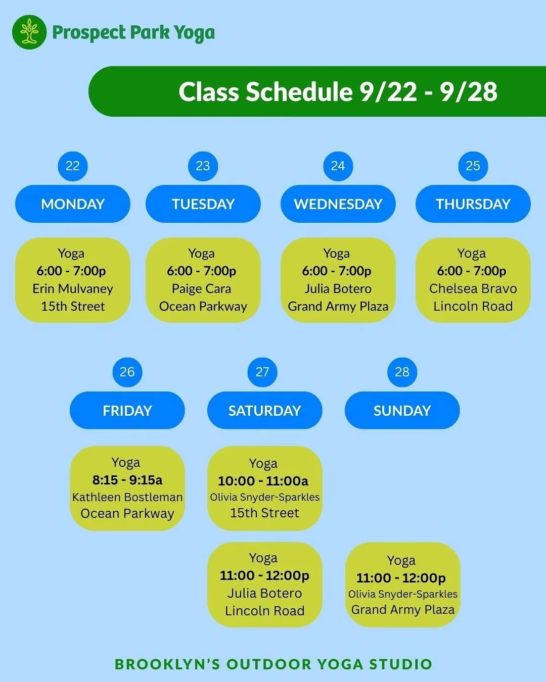Class schedule Sept 22-28 βοΈ
Take 60 mins for yourself this week. Sunset evening flows & park breeze are calling for you. Come flow with us under the trees πΏ
New to the Prospect Park Yoga fam? Your first class is $10 with code ‘INTRO&rsq