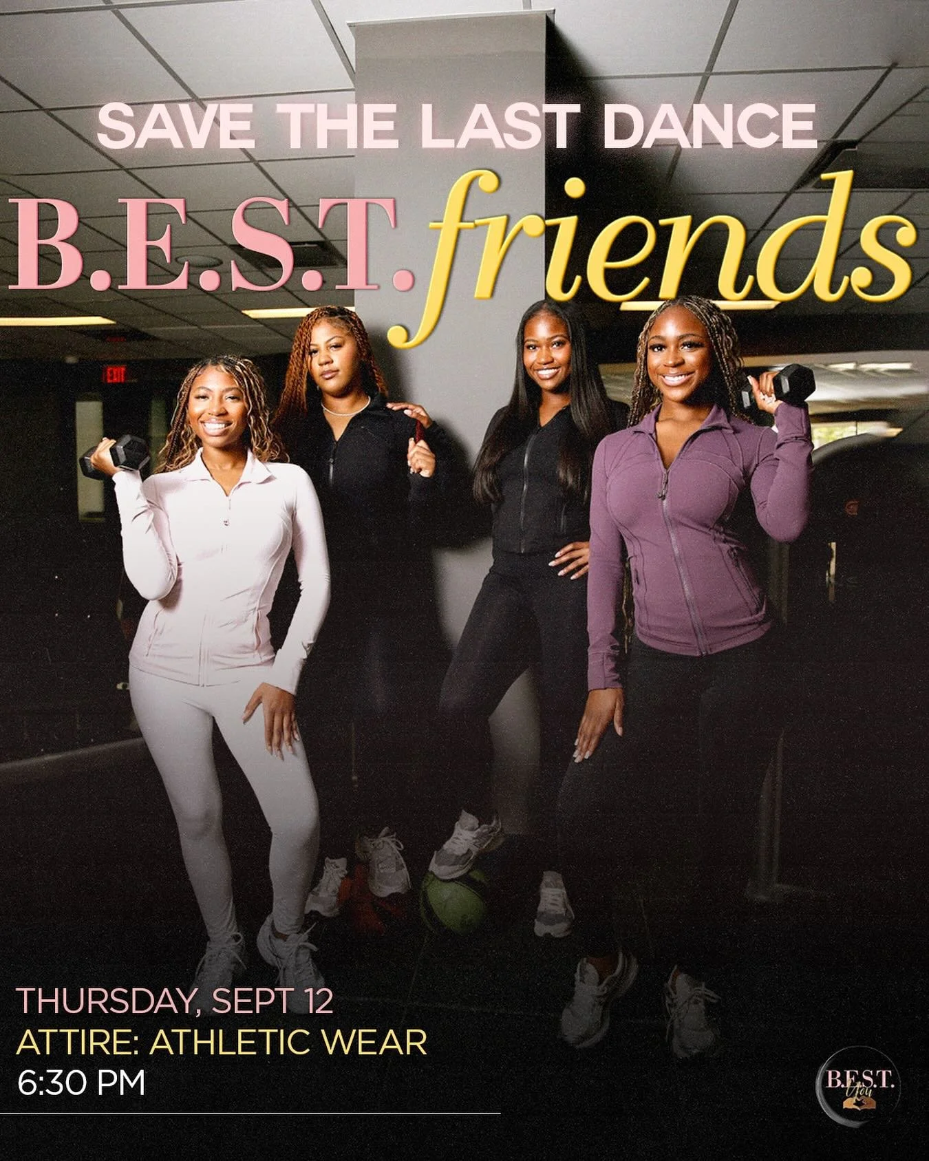 Get ready to move and groove with B.E.S.T. You! Join us at Douglass Hall, Room 102, on Thursday, Sept 12th at 6:30 PM. Come dressed in your athletic wear and have some fun!🫶🏾

*Early arrival Highly suggested!