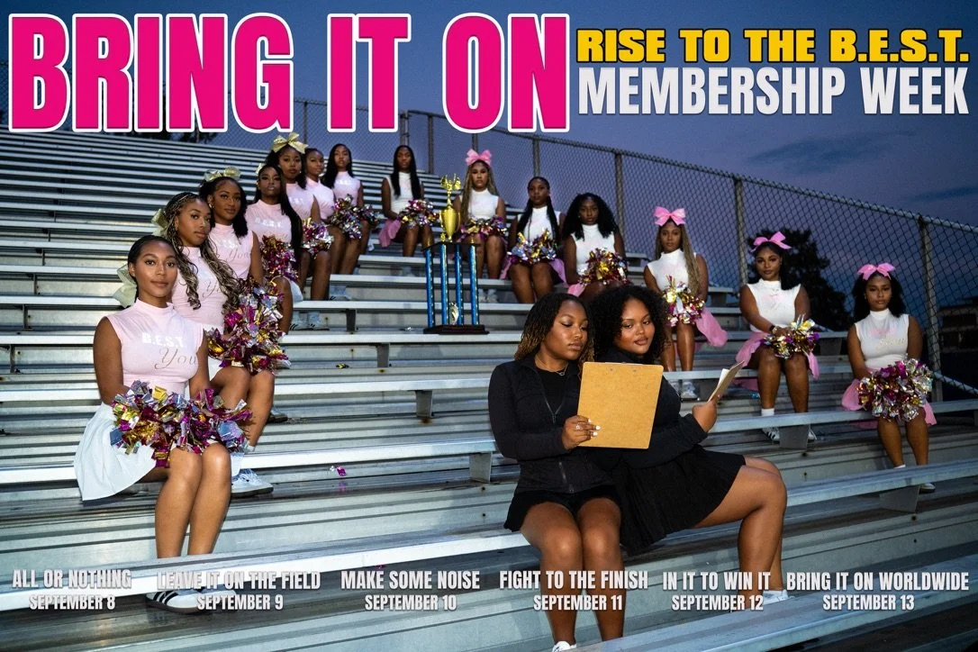 BRING IT ON: Rise to the B.E.S.T. Membership week
