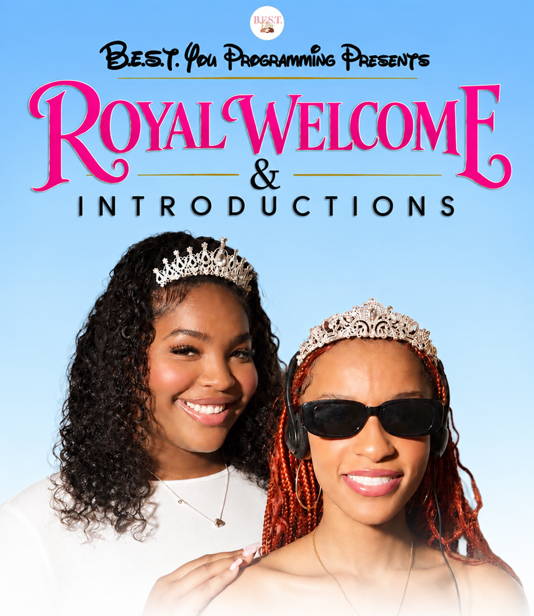 Royal Welcome & Introductions