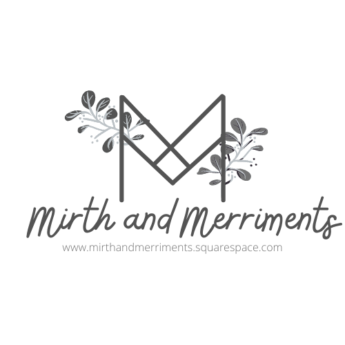 Mirth and Merriments