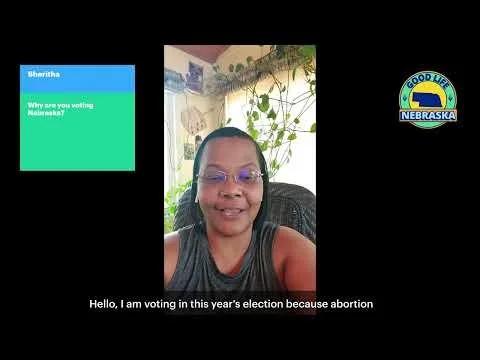 "Why am I voting?" -Sheritha from Nebraska