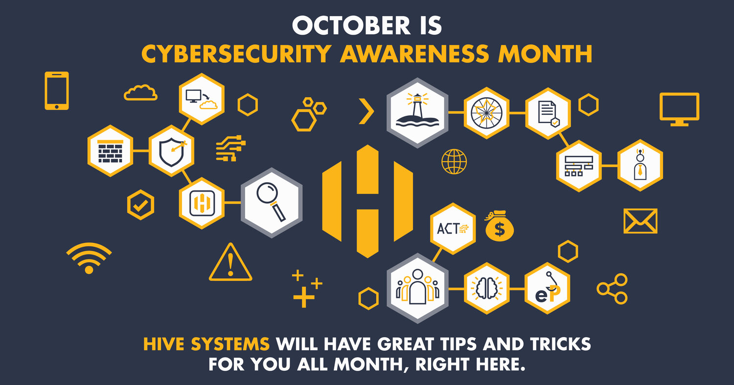 October is Cybersecurity Awareness Month