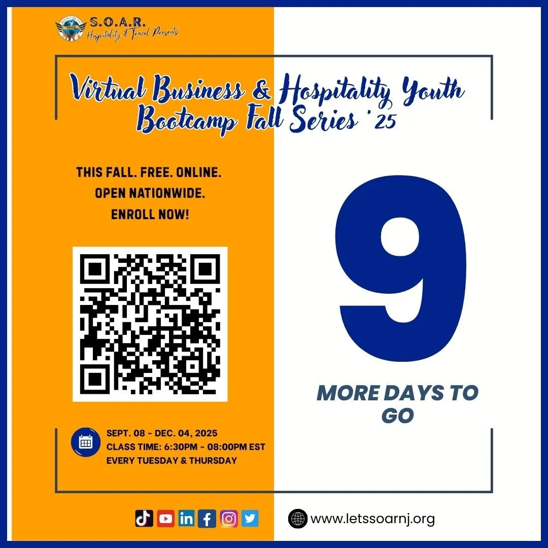 𝟗 𝐃𝐀𝐘𝐒 𝐓𝐎 𝐆𝐎
Only 9 days left until we kick off the Virtual Business & Hospitality Youth Bootcamp – Fall Series 2025! 🎉
Get ready for an unforgettable 12-week journey of growth, leadership, and global opportunities. 🌍💼✈️
📅 Cl