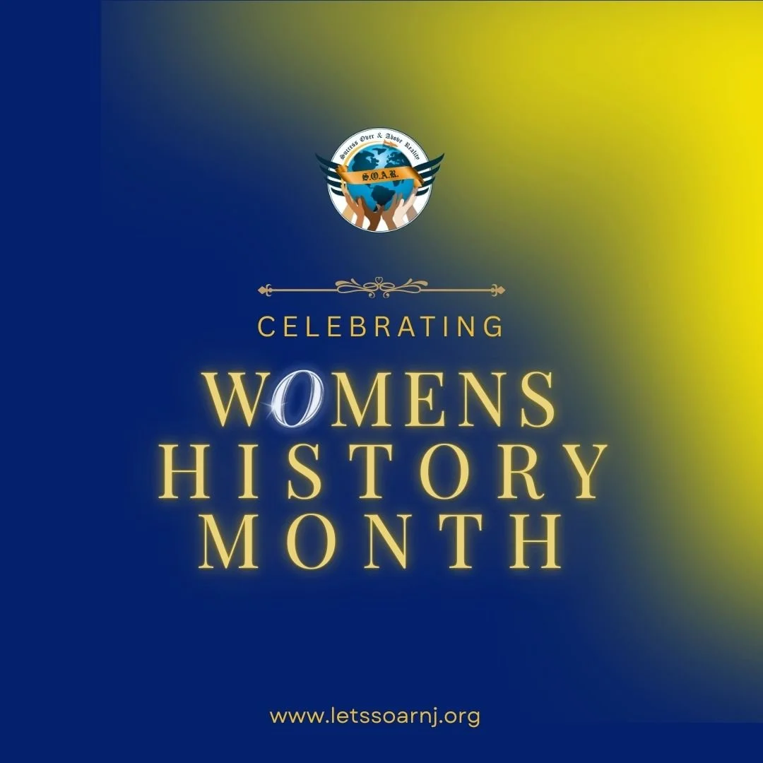 𝐒.𝐎.𝐀.𝐑. 𝐂𝐞𝐥𝐞𝐛𝐫𝐚𝐭𝐞𝐬 𝐖𝐨𝐦𝐞𝐧'𝐬 𝐇𝐢𝐬𝐭𝐨𝐫𝐲 𝐌𝐨𝐧𝐭𝐡.

March is Women&rsquo;s History Month&mdash;a time to recognize the strength, leadership, and contributions of women past and present.

At S.O.A.R., we are committed to empowe