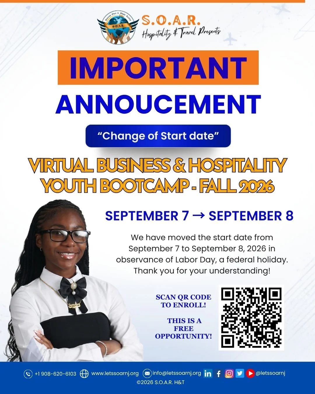 📢 𝐈𝐌𝐏𝐎𝐑𝐓𝐀𝐍𝐓 𝐒𝐂𝐇𝐄𝐃𝐔𝐋𝐄 𝐔𝐏𝐃𝐀𝐓𝐄!

We&rsquo;re excited to share an update with all of our future scholars and families! 💙🧡

The Virtual Business &amp; Hospitality Youth Bootcamp &ndash; Fall Series 2026 was originally scheduled t