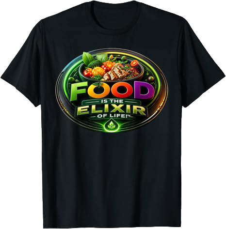 Black T-shirt with a colorful graphic and text that reads 'FOOD is the ELIXIR of life' with images of various fresh foods and a green leaf symbol.