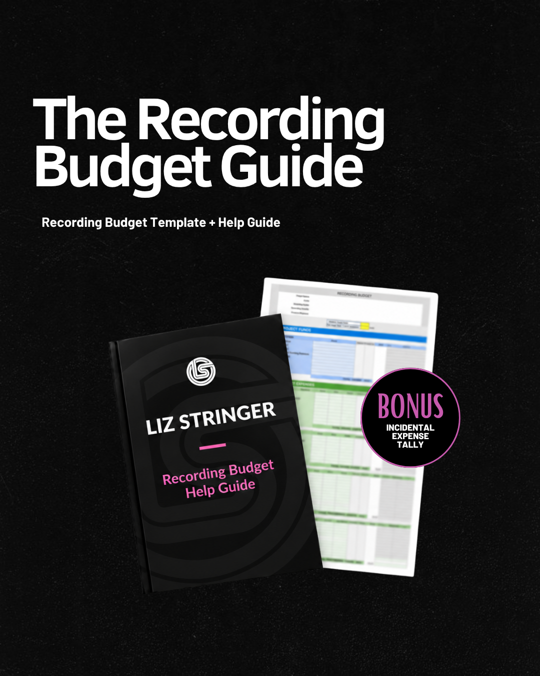 Recording Budget Guide + Template