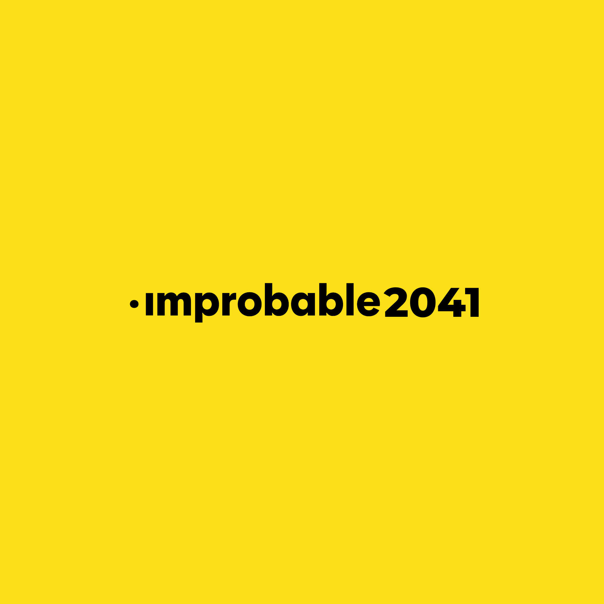 IMPROBABLE2041