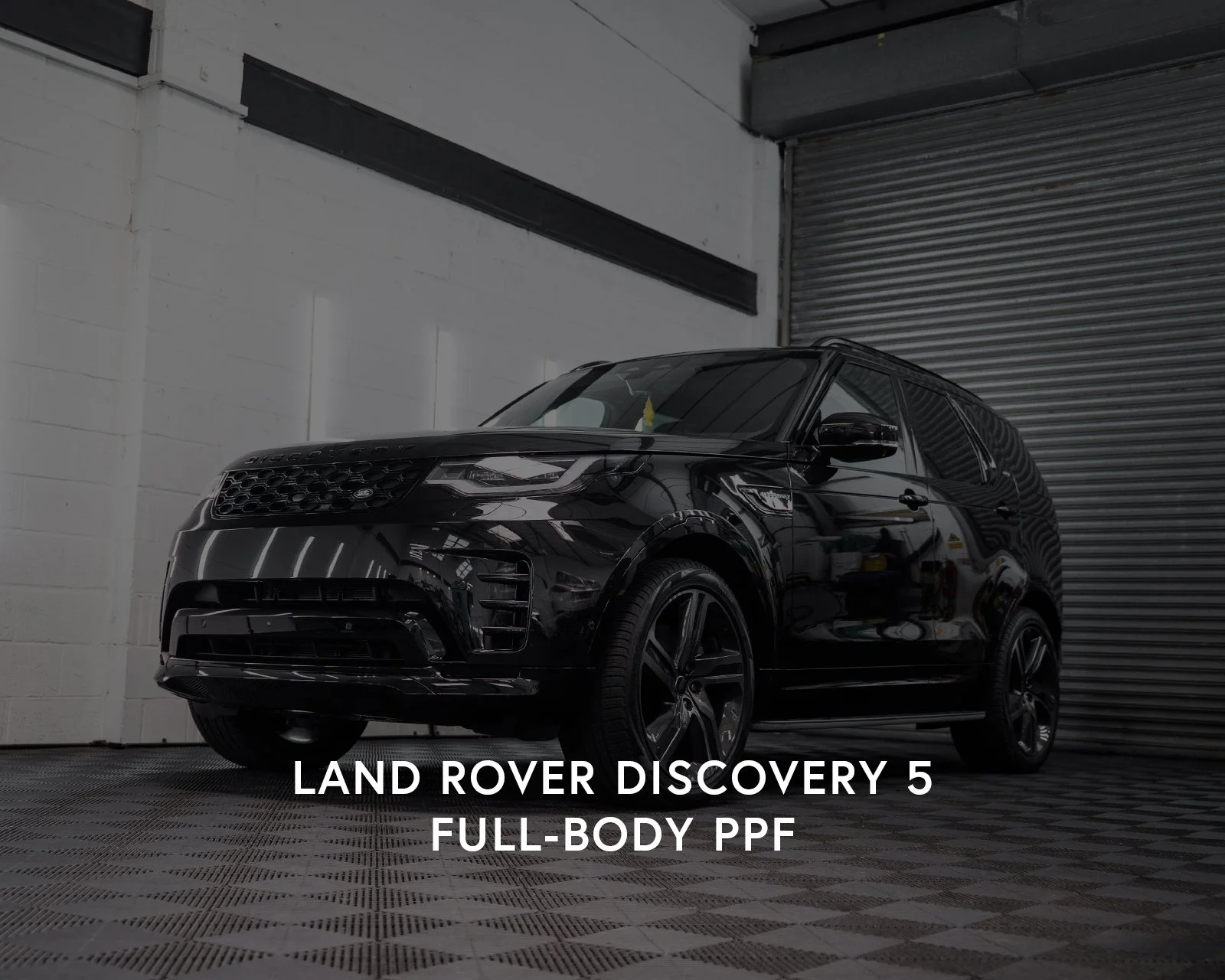 Land Rovery Discovery Disco 5 full-body gloss paint protection film PPF installation