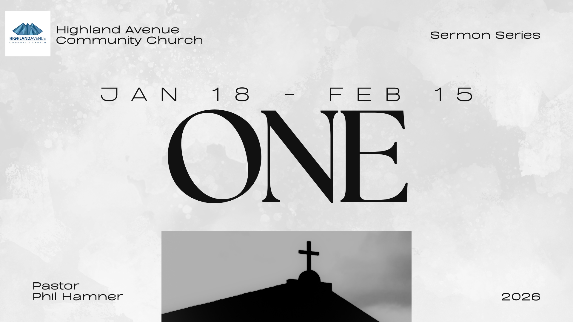 %22One%22 Sermon Series Graphic 2026.png