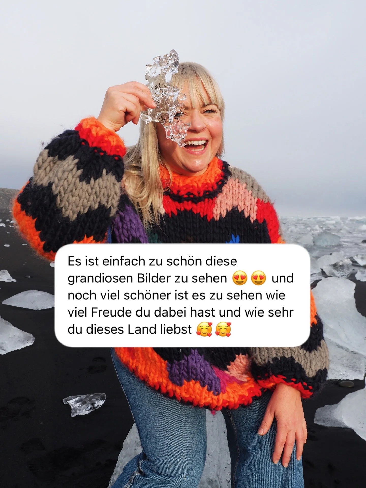 Ohne eure anhaltende Begeisterung bei meinen insgesamt zehn Island-Reisen w&uuml;rde es mein Island-Buch nicht geben. Ich danke euch von Herzen daf&uuml;r, dass ihr mich auf meinen Abenteuern, bei unerwarteten Schneest&uuml;rmen und waghalsigen Wande