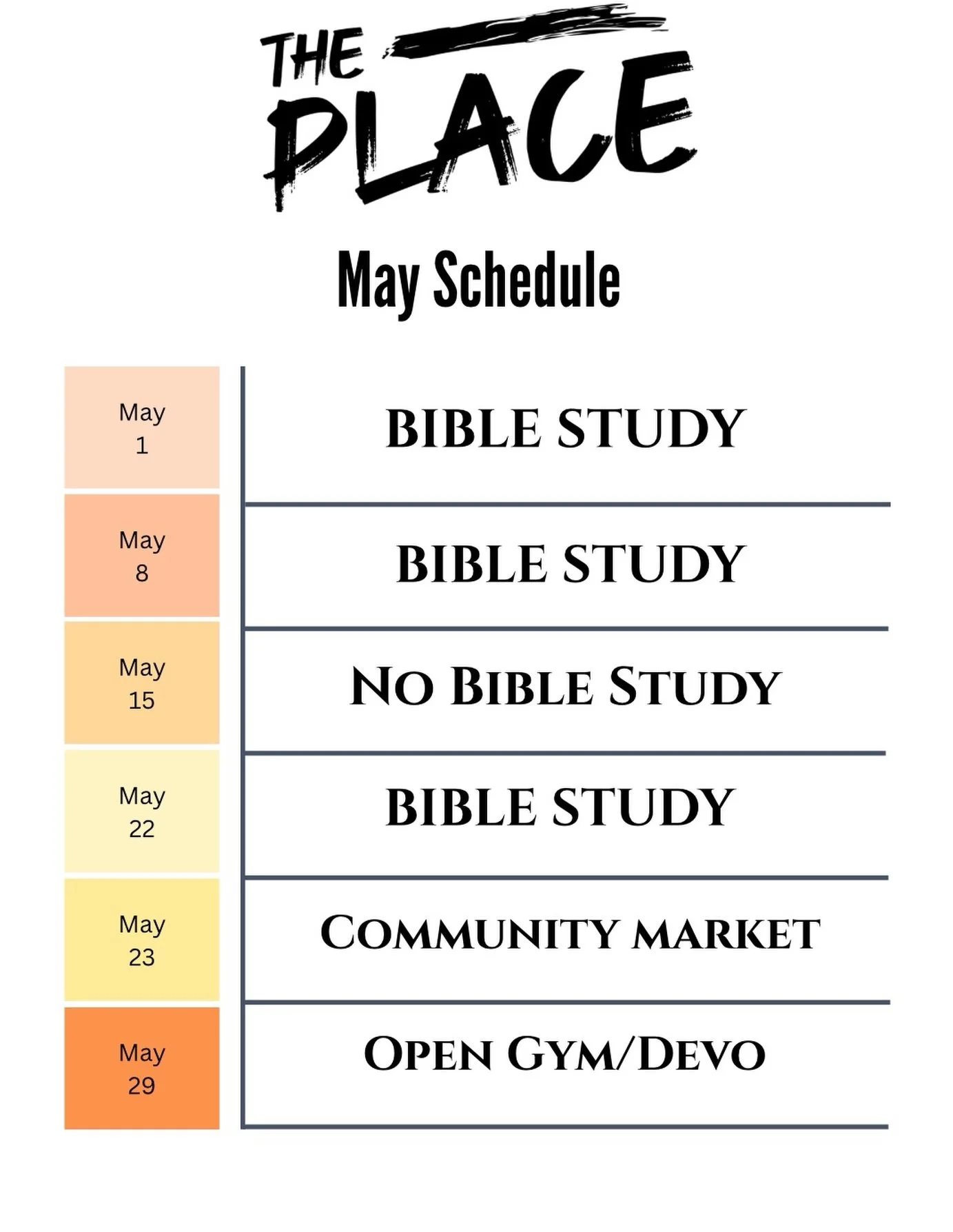 Bible Study May Schedule
Please refer to this calendar when inquiring about our schedule. Note that changes can always happen so keep a watch for any