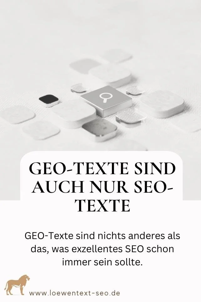 GEO-Texte sind auch nur SEO-Texte – wenn man's richtig macht