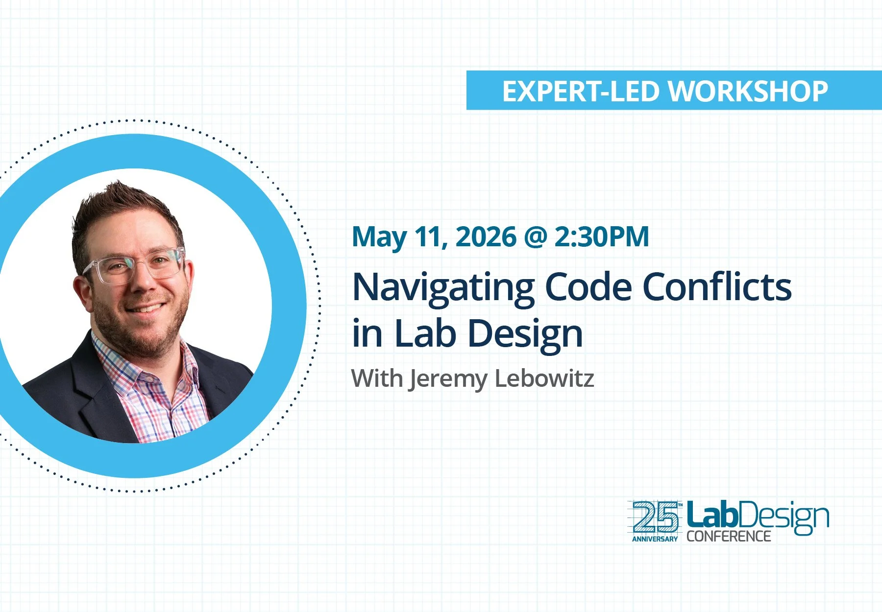2026 Lab Design Conference Workshop: Navigating Code Conflicts in Lab Design