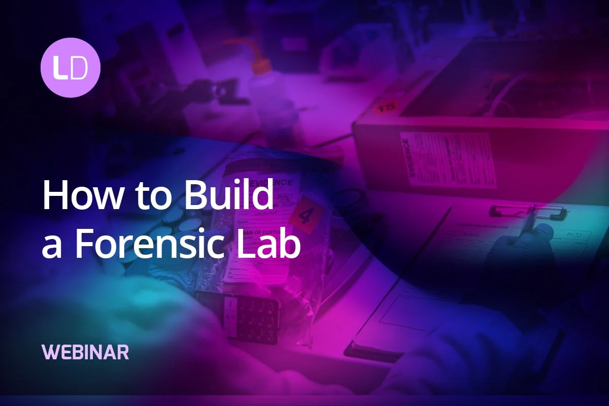 Webinar: How to Build a Forensic Lab