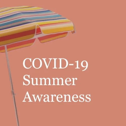 COVID-19 Summer Awareness.jpg