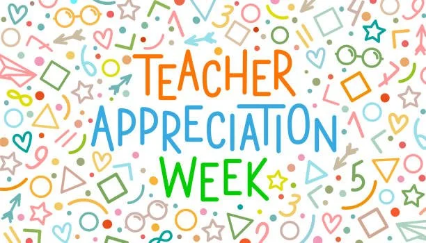 Teacher Appreciation Week!