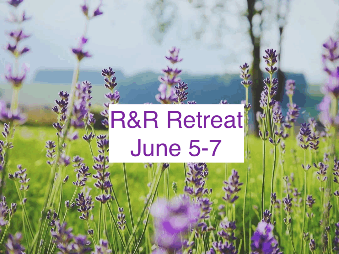 R&amp;R Retreat