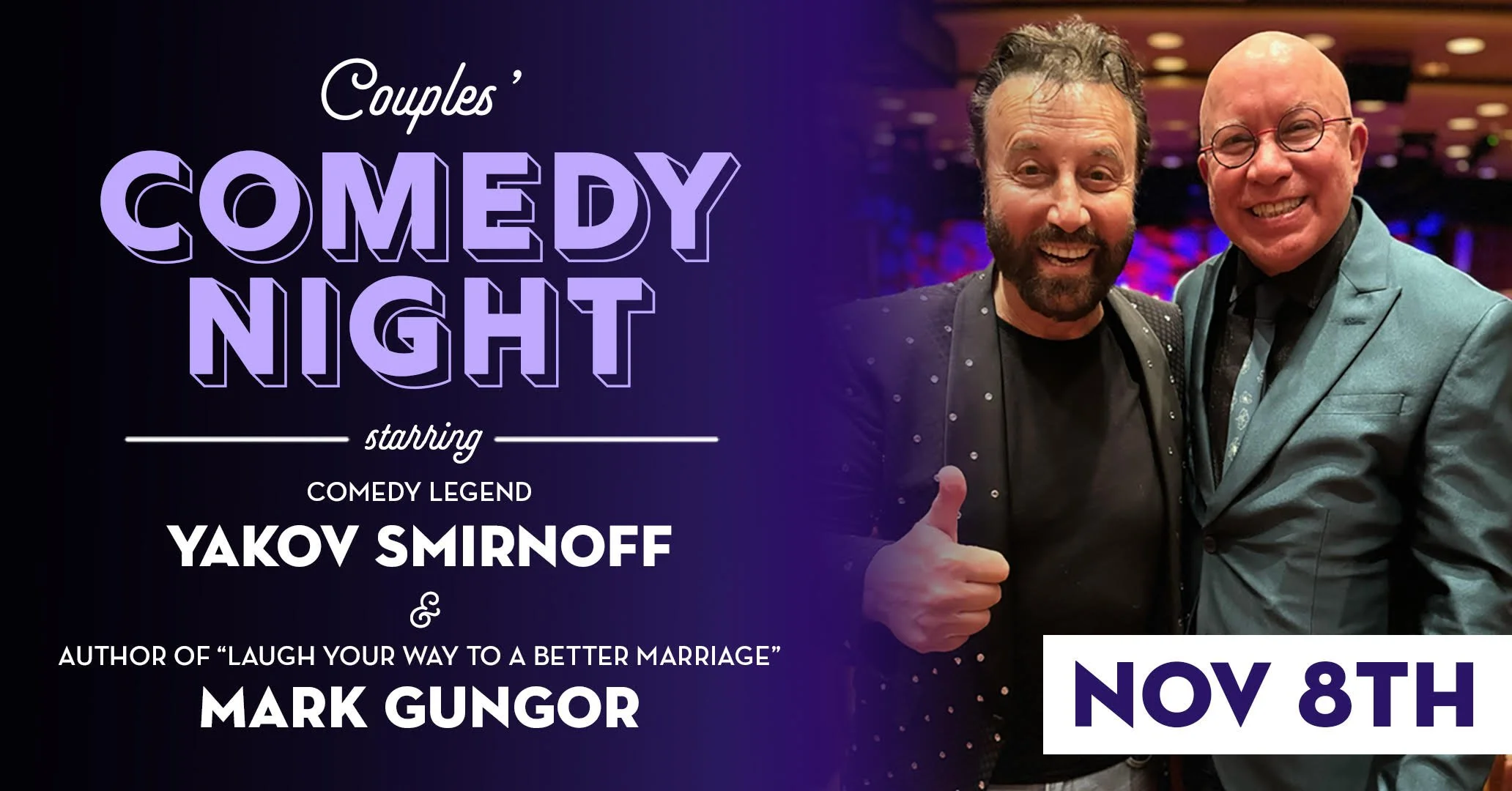 Couples Comedy Night: Starring Yakov Smirnoff & Mark Gungor