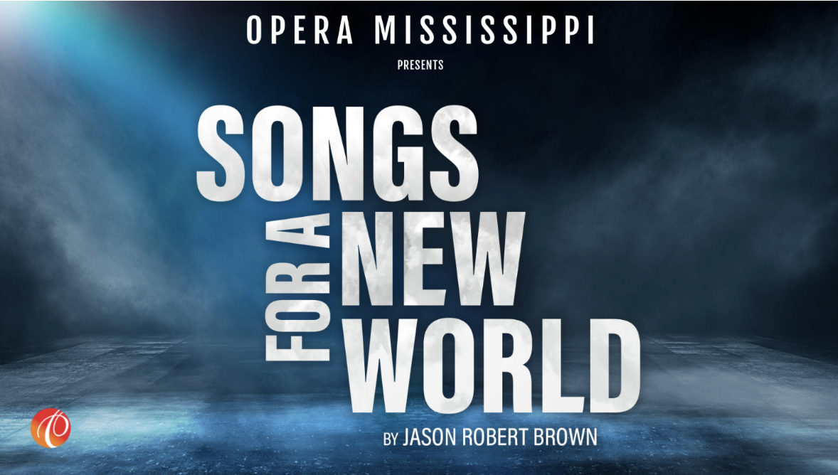 Opera Mississippi presents: Songs For A New World