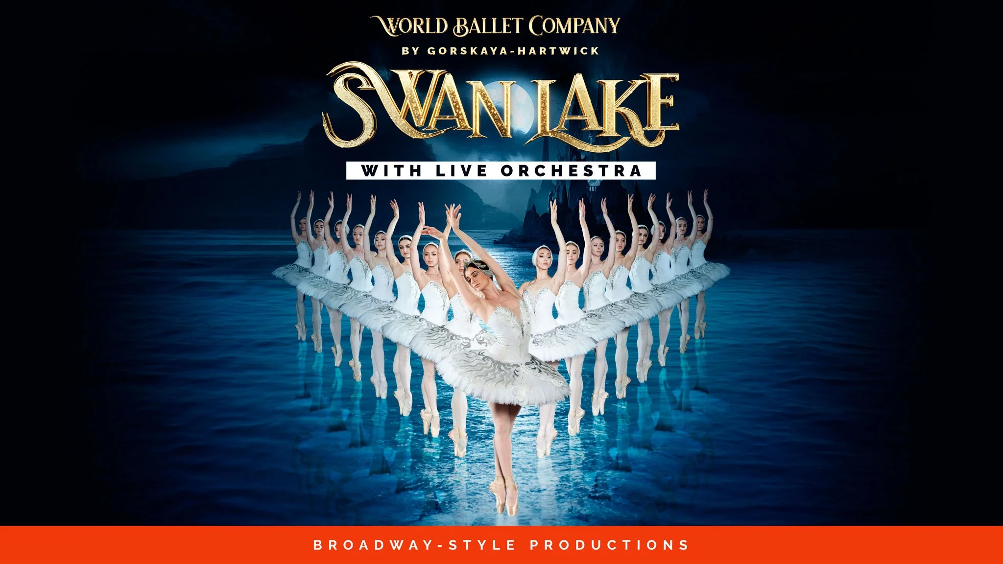 World Ballet Company: Swan Lake with a LIVE Orchestra 
