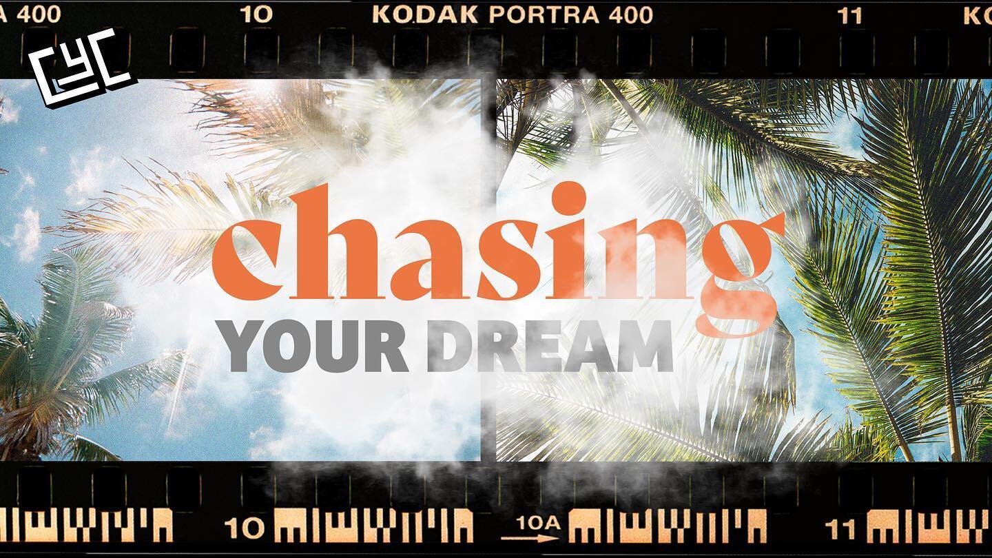 THIS SUNDAY: CHASING YOUR DREAM

- Kyle is bringing the WORD and you don&rsquo;t want to miss it!
- We&rsquo;ll have amazing worship, fun hangs, and most importantly, JESUS!
- Get here this Sunday, and bring a friend!