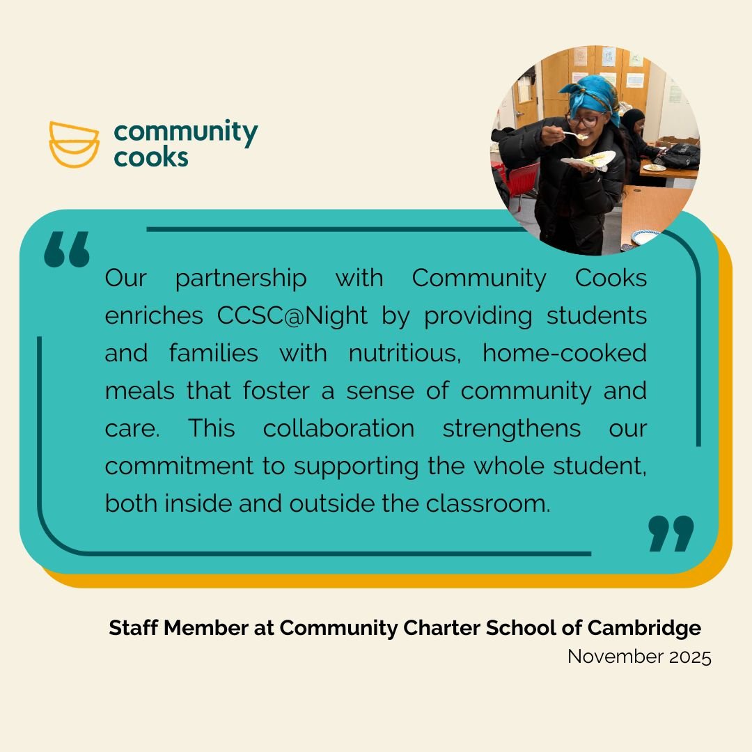 This testimonial from our partner CCSC@Night, an after-school program of @ccscambridge, speaks to the many ways CC's meals make a difference.

Can't cook but looking for a way to power our meals? Currently cooking but want to do more? One of the best