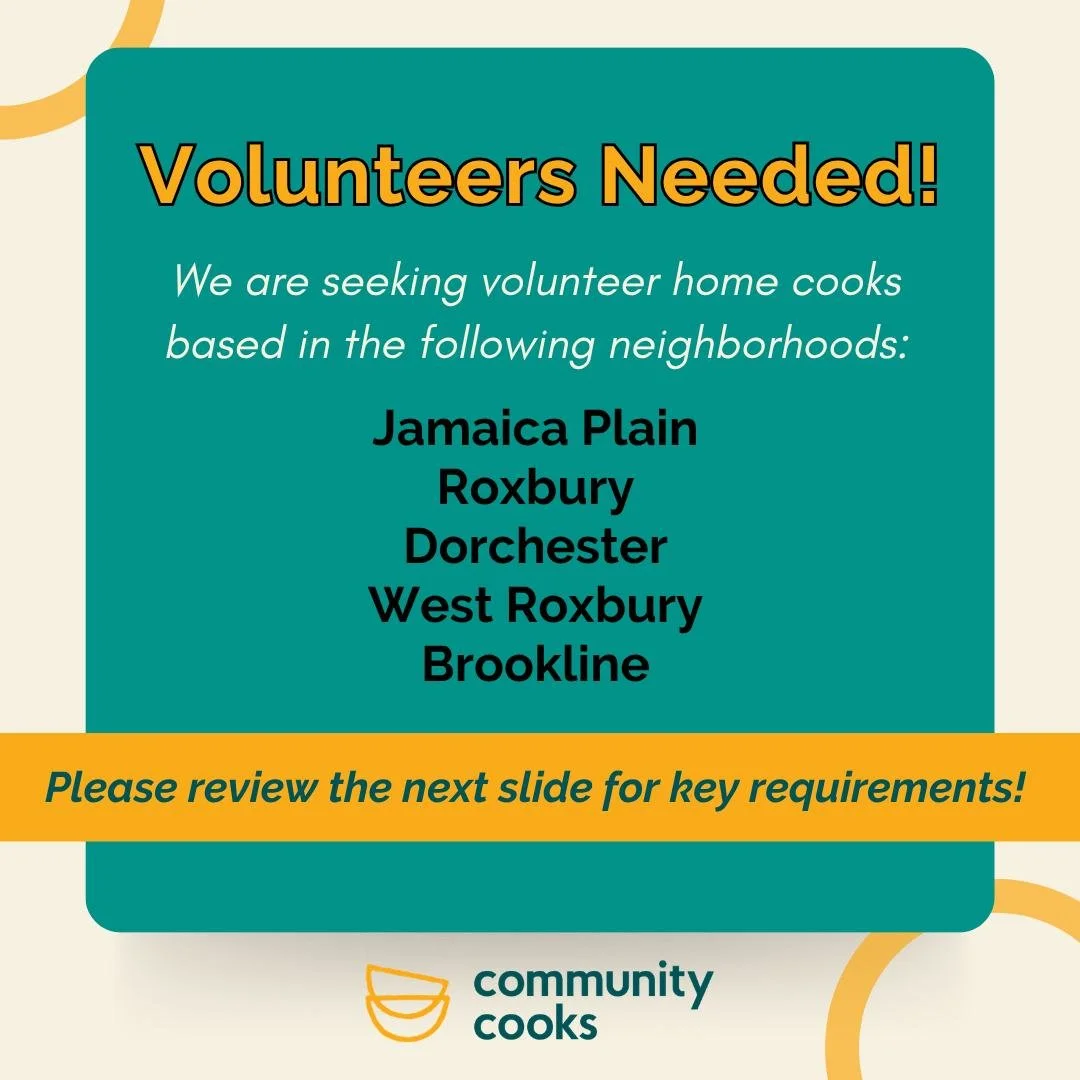 📣 We need volunteers to serve one of our partners in Jamaica Plain! The commitment is simple and sustainable: cook and deliver one dish, once a month! You will join a team of your neighbors to provide monthly home-cooked meals to a human services ag