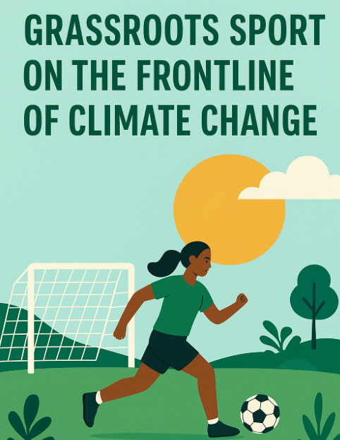 Grassroots Sport on the Frontline of Climate Change