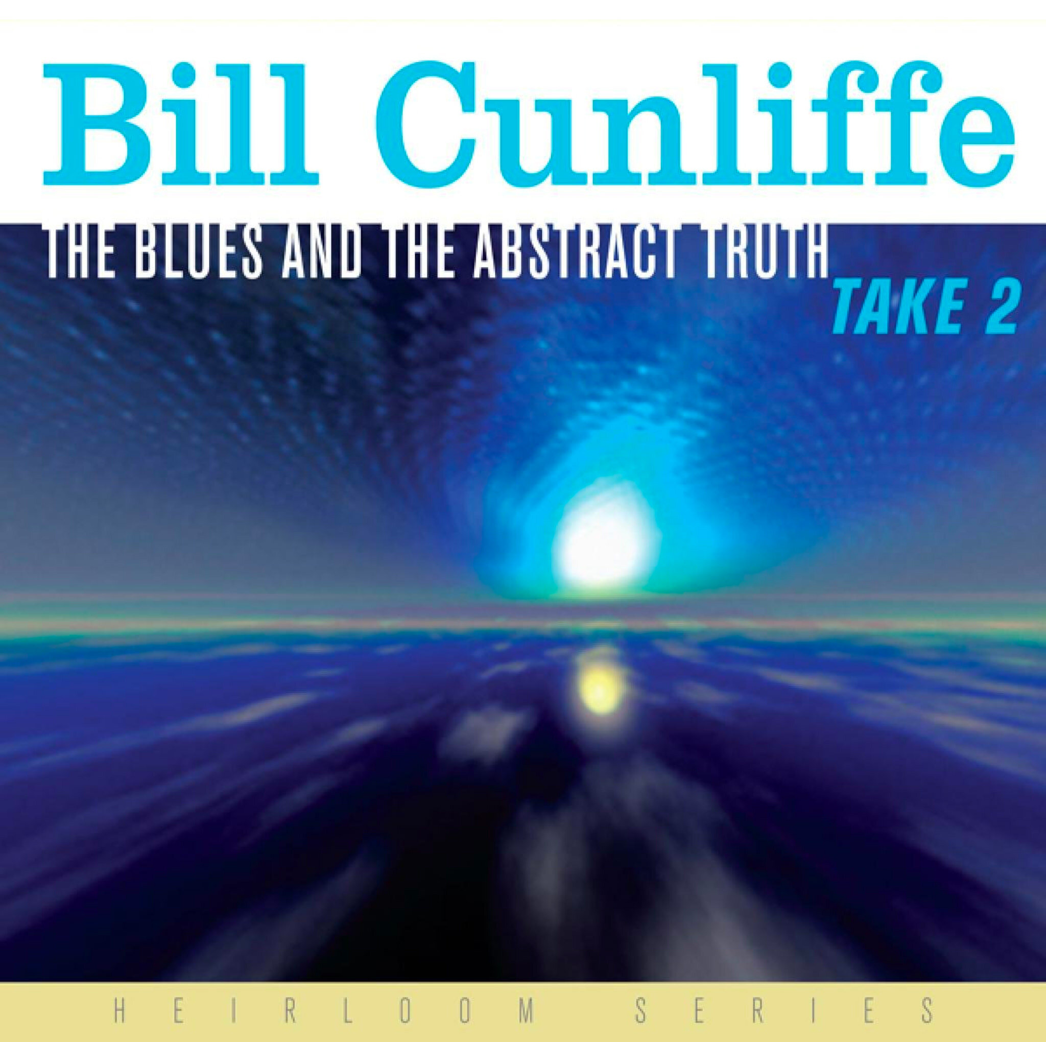 the-blues-and-the-abstract-truth-take-2-bill-cunliffe-2008-1.jpg
