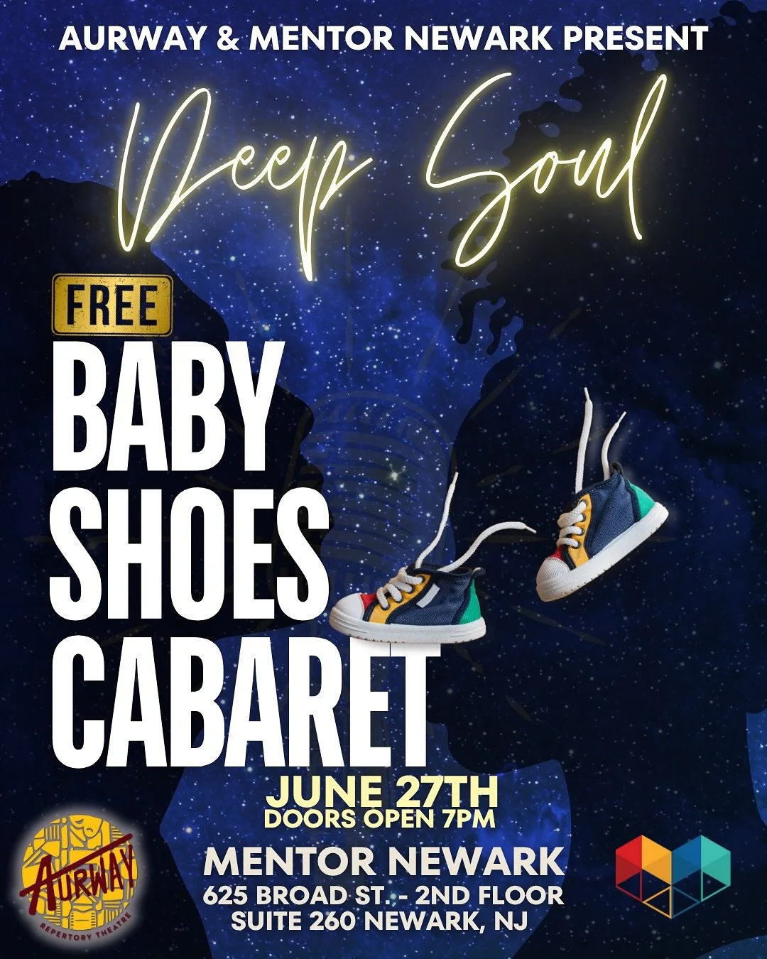 Baby Shoes Cabaret is BACK!
We’re so excited to present a special edition of Baby Shoes Cabaret in partnership with Mentor Newark—and this one’s FREE!
Join us Friday, June 27th for a night of deep soul and undeniable talent as we