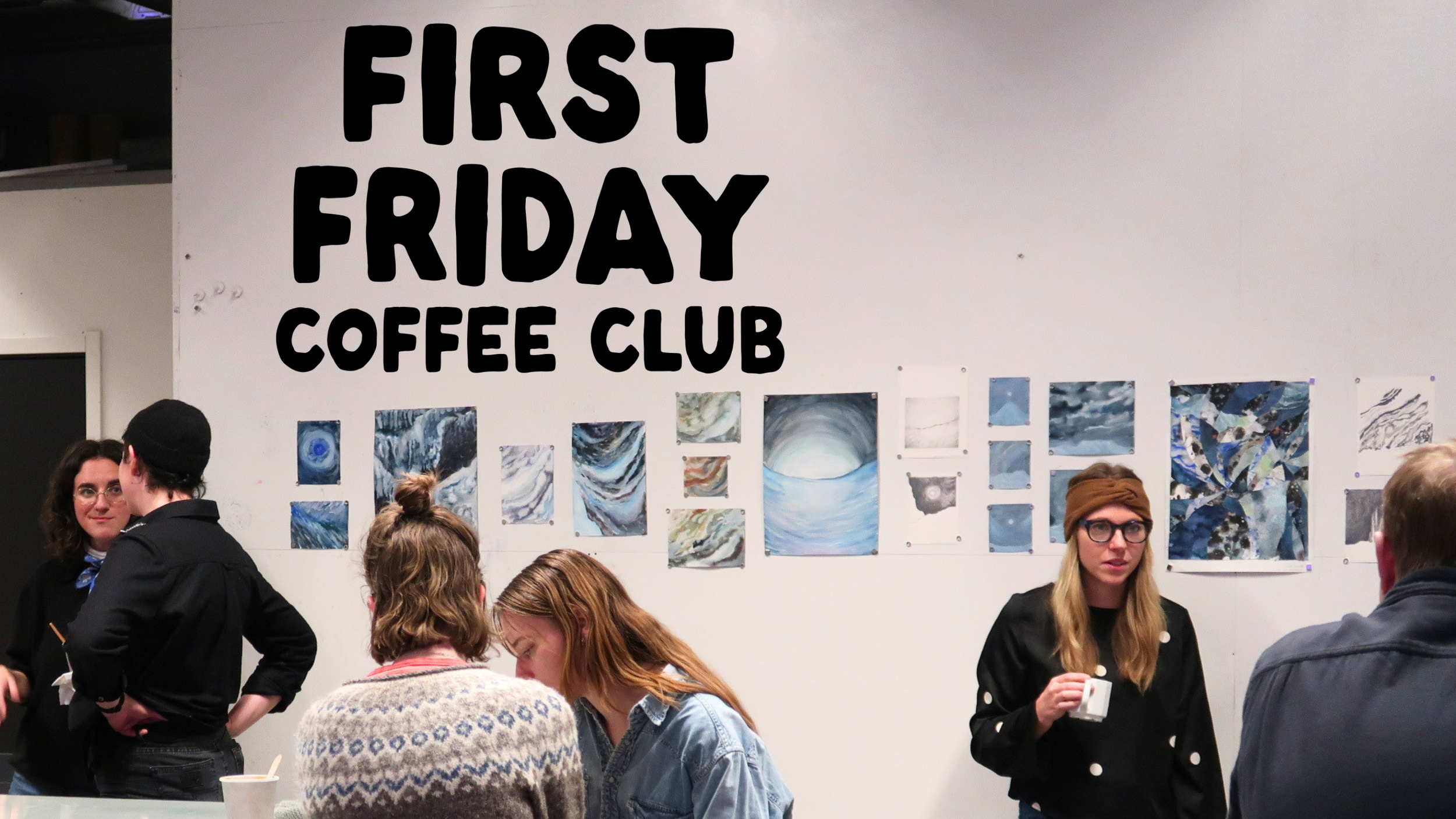 First Friday Coffee Club