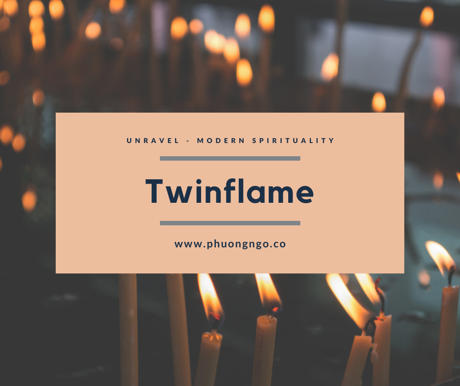 Twinflame – hay mối quan hệ về linh hồn?