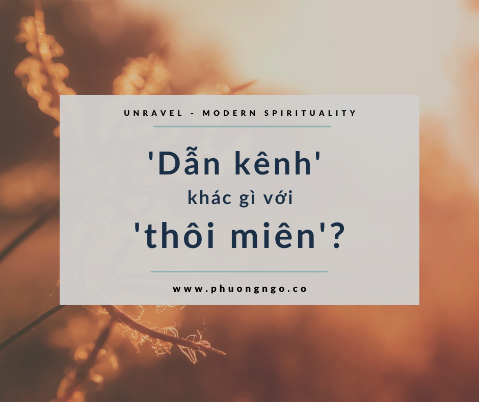 ‘Channeling’ - ‘Dẫn kênh’ khác gì với thôi miên hồi quy?