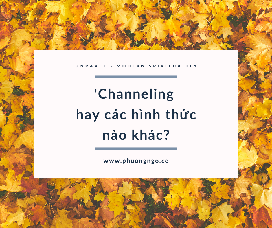 Channelling ('dẫn kênh'), thôi miên hay hình thức nào khác?